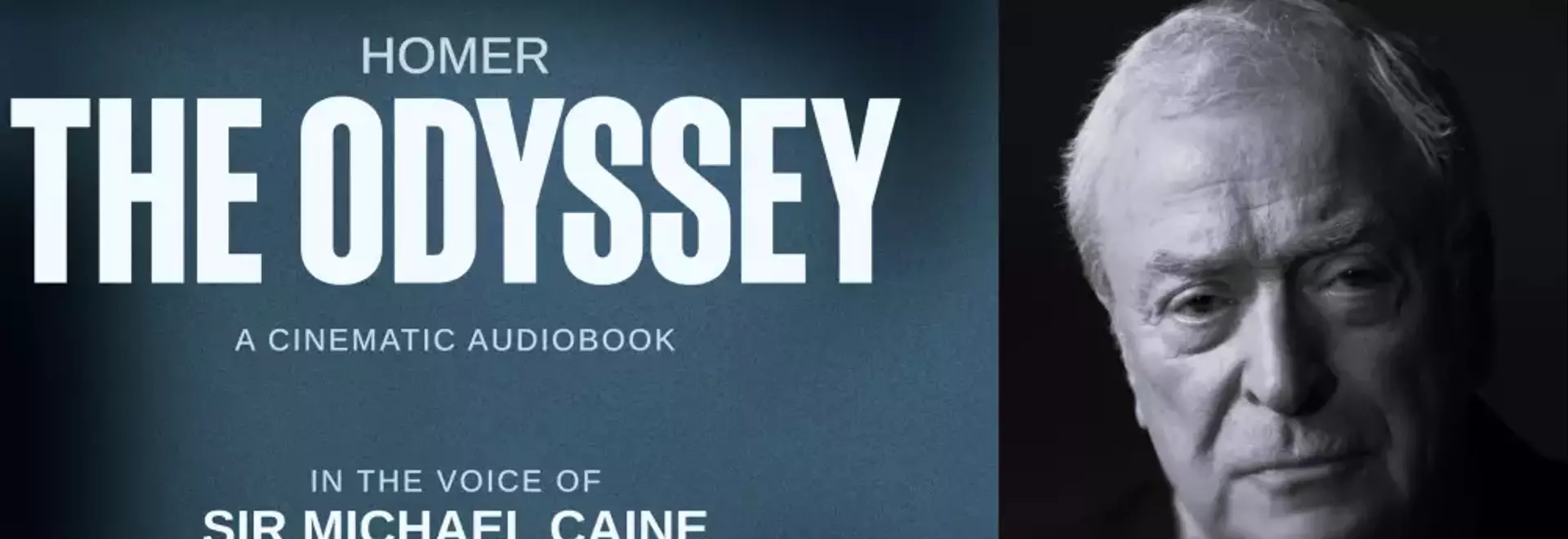 AI-Generated Voice of Michael Caine to Narrate 'The Odyssey' Audiobook Ahead of Nolan's Film