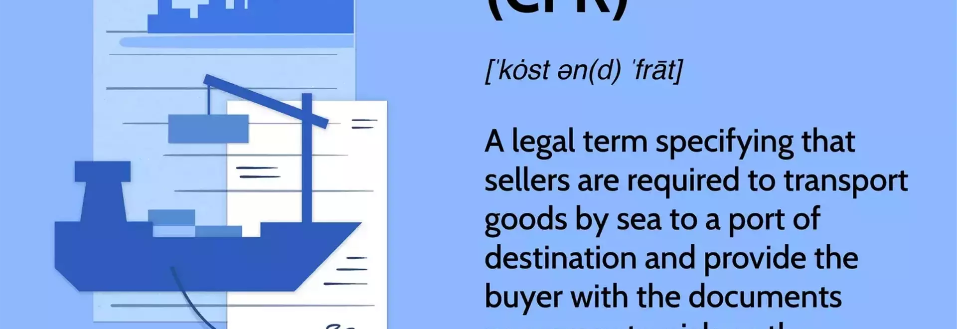 Understanding Cost and Freight (CFR) in International Trade