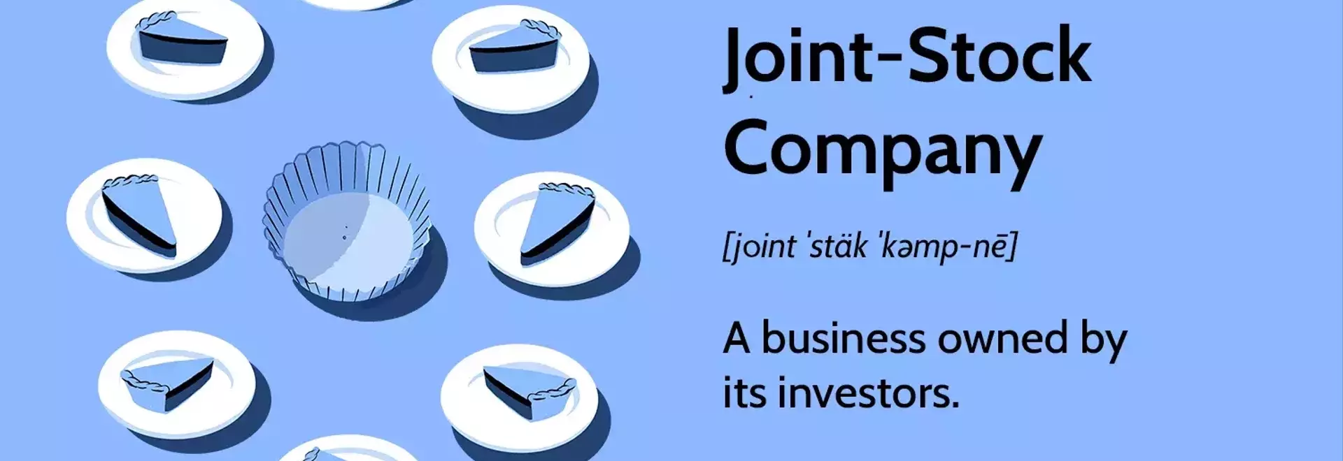 Understanding Joint-Stock Companies: History, Features, and Modern Equivalents