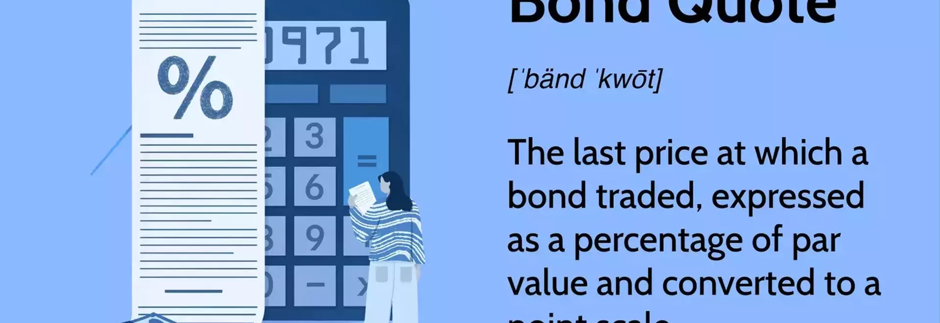 Understanding Bond Quotes: A Comprehensive Guide for Investors