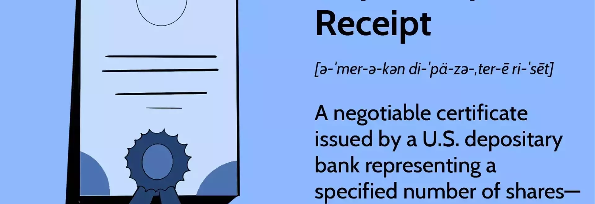 American Depositary Receipts: A Gateway to Global Investing