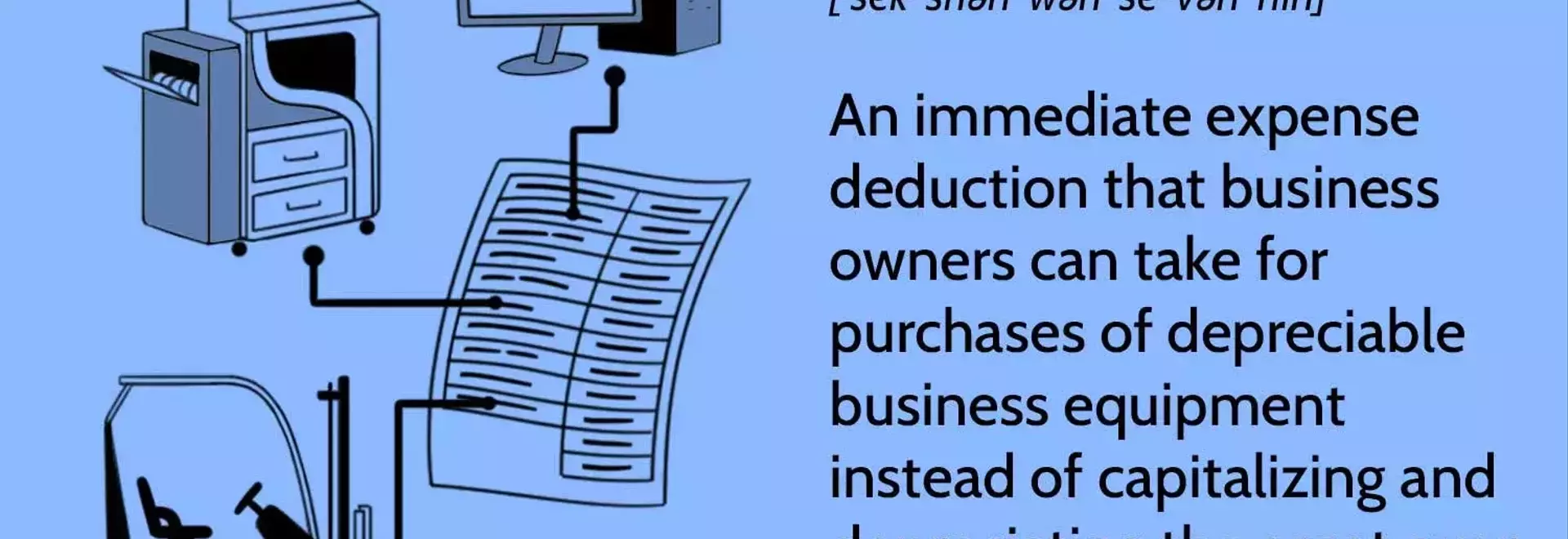 Understanding Section 179 Deductions for Business Equipment
