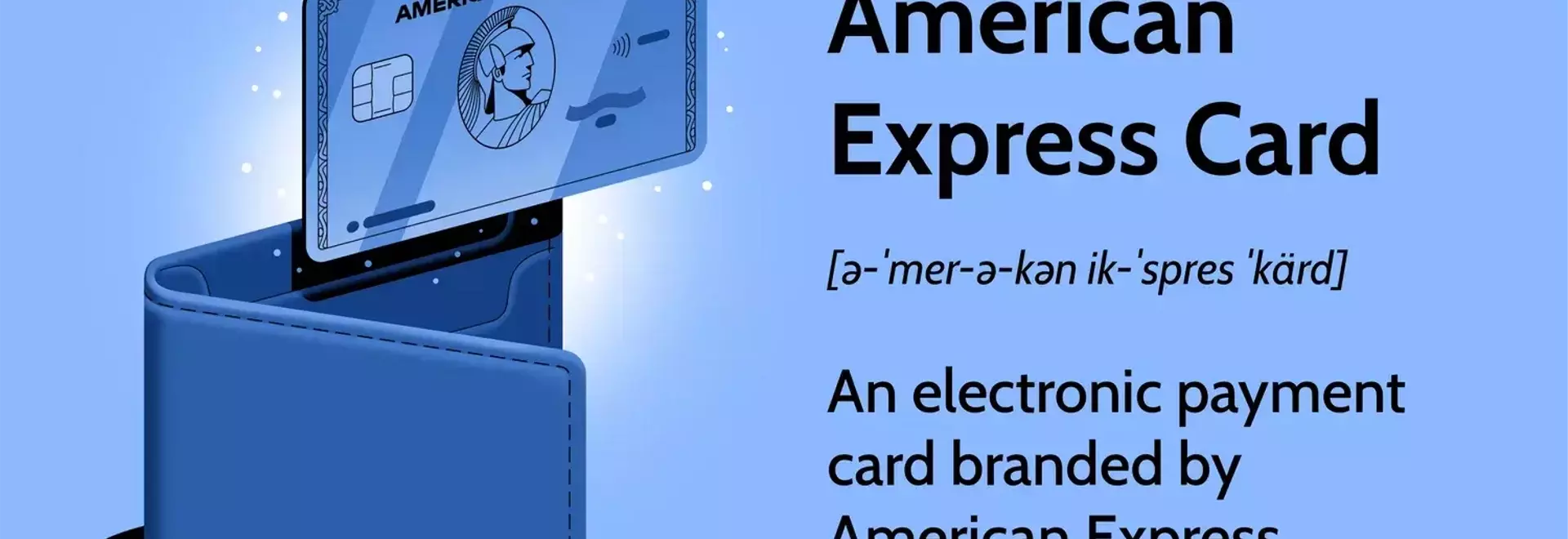 Understanding American Express Cards: Features, Benefits, and Operations