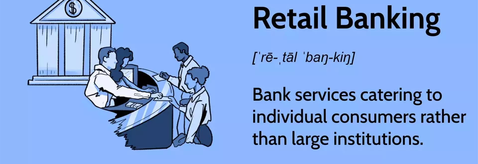 Understanding Retail Banking: Services, Revenue, and Evolution