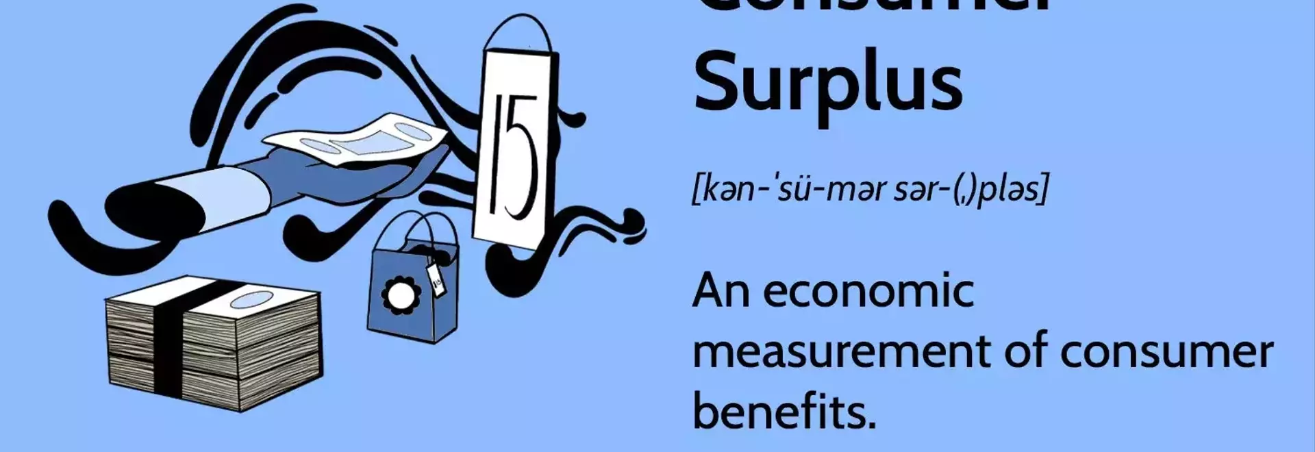 Understanding Consumer Surplus: Economic Value Beyond Price