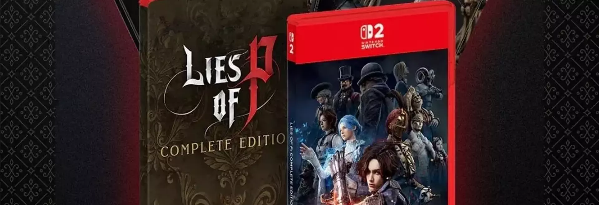 Physical Edition of 'Lies of P: Complete Edition' Now Available for Switch 2